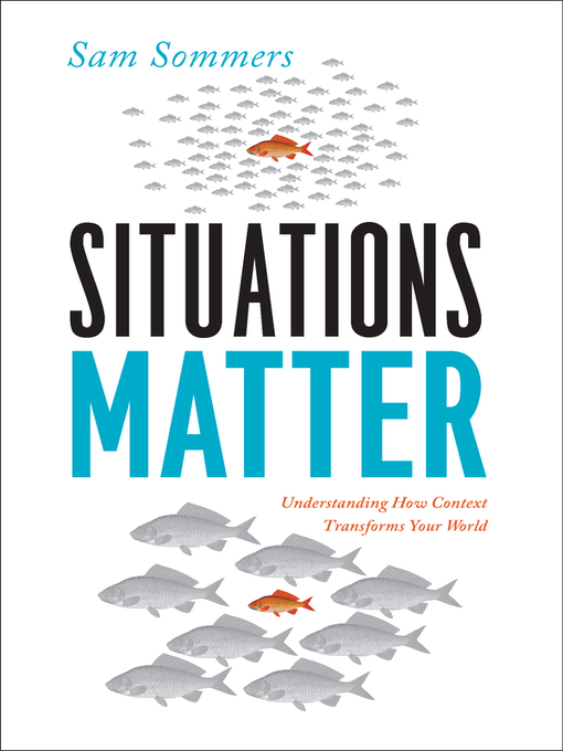 Title details for Situations Matter by Sam Sommers - Available